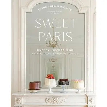 Sweet Paris: Frank Adrian Barron